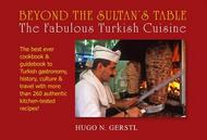 AN DER TAFEL DES SULTANS – Die phantastische türkische  Küche 
