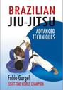 Jiu-Jitsu brésilien - Advanced Techniques