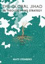 Theologie und Strategie des globalen Jihad