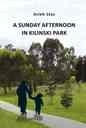  Domingo Por La Tarde En El Parque Kilinski