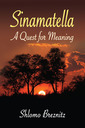 SINAMATELLA: A Quest for Meaning 