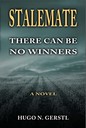 STALEMATE: There Can Be No Winners 